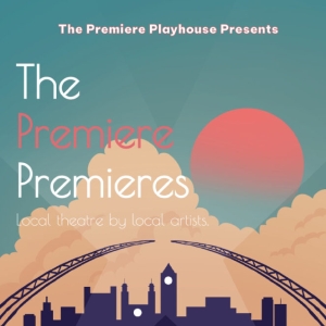 Review: THE PREMIERE PREMIERES at The Premiere Playhouse Photo