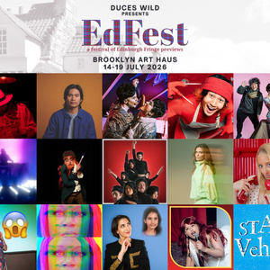 EDFEST to Return to Brooklyn Art Haus With 15 Edinburgh Fringe Previews Photo