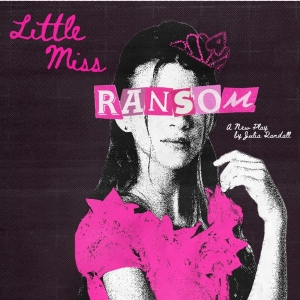 A New Play Entitled LITTLE MISS RANSOM Announced At Adult Film Theatre Video