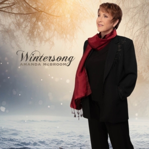 Amanda McBroom To Release First Ever Holiday Record, Wintersong Interview