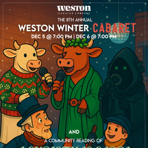 Weston Theater Company To Present WESTON WINTER CABARET And A CHRISTMAS CAROL This…