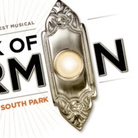 Broadway in McAllen Announces THE BOOK OF MORMON and Four Additional Shows for 2022-23 Season