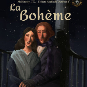 LA BOHÈME to Open OperaOn75's Inaugural Mainstage Season in McKinney Photo