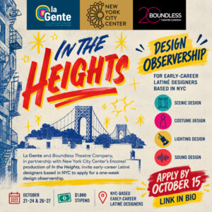 New York City Center's IN THE HEIGHTS Design Observership to Support Early-Career Lat Photo