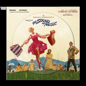 THE SOUND OF MUSIC to Celebrate 60 Years With First-Ever Picture Disk Edition Interview