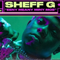 Sheff G Performs 'Eeny Meany Miny Moe' And 'Lights On' Video