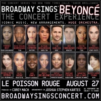 Nkeki Obi-Melekwe, Nick Rashad Burroughs, Samantha Williams and More Set For Broadway Sings Beyoncé at (le) Poisson Rouge