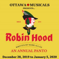 BWW Review: Ottawa Musicals' ROBIN HOOD is Fun for the Whole Family Photo