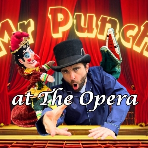 Review: MR PUNCH AT THE OPERA, Arcola Theatre Photo