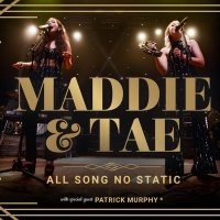 Maddie & Tae Extend 'All Song No Static' Tour With Spring 2023 Dates Photo