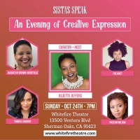 SISTAS SPEAK: AN EVENING OF CREATIVE EXPRESSION to be Presented as Part of Whitefire…