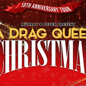 A DRAG QUEEN CHRISTMAS is Coming to BroadwaySFs Golden Gate Theatre Photo