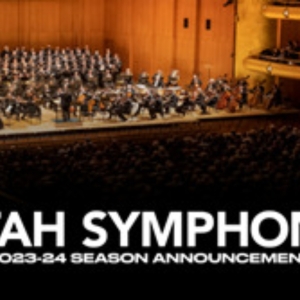 Tickets for Utah Symphony | Utah Opera's Upcoming 2024-25 Season Are Now on Sale Interview