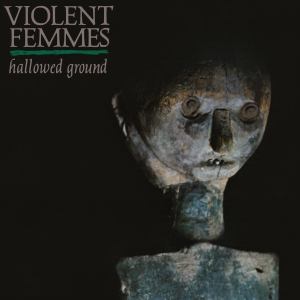 Violent Femmes Releasing 40th Anniversary Vinyl Reissue of Seminal Album, 'Hallowed G Video