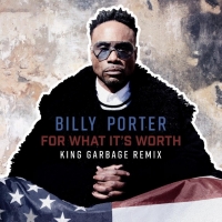 Billy Porter Releases 'For What It's Worth (King Garbage Remix)' Photo