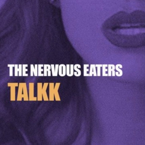 Boston Rock Legends Nervous Eaters Release New Single and Video 'Talkk' Photo