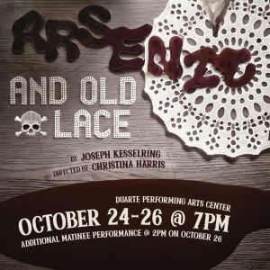 CSArts-SGV Acting Conservatory to Present ARSENIC AND OLD LACE at the Duarte Performing Ar Photo