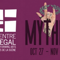 Segal Centre Presents The North American Premiere Of MYTHIC