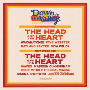 The Head and The Heart Present: Down in the Valley Announces Single-Day Lineups Photo