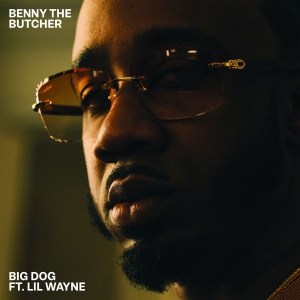 Benny The Butcher & Lil Wayne Release 'Big Dog' Video