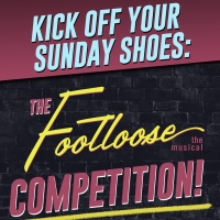 Concord Theatricals Launches Nationwide FOOTLOOSE Licensing Competition for Schools…