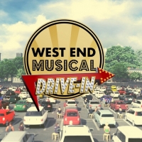 Kerry Ellis, Alice Fearn, and Jon Robyns Will Launch WEST END MUSICAL DRIVE-IN Concer Video