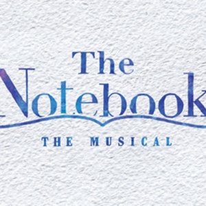 THE NOTEBOOK Comes to Seattle in March Photo