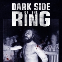 Viceland Orders Second Season of DARK SIDE OF THE RING Photo