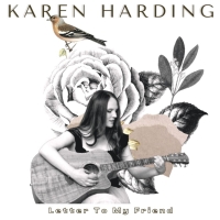 Karen Harding Shares Heartfelt Emotional Single 'Letter To My Friend' And Releases Fu Photo