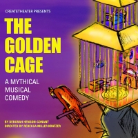 CreateTheater New Works Festival Presents THE GOLDEN CAGE Photo
