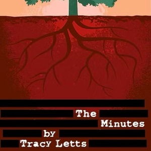Previews: Tracy Letts’ THE MINUTES to Have Regional Premiere at Stray Dog Theatre Photo