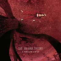 The Juliana Theory Announces 'A Dream Away' LP Photo