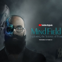 VIDEO: YouTube Premieres New MIND FIELD Special That Explores the Science of Fear Video