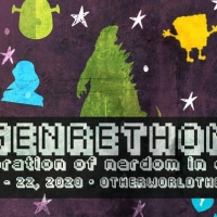 GENRETHON - A Celebration Of Nerdom In Comedy Begins This Month Photo