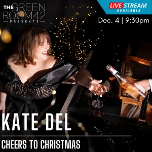 Kate DeL To Play Debut Solo Show At The Green Room 42 This Holiday Season Photo
