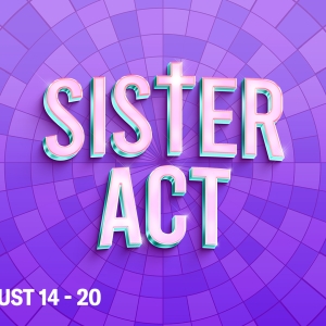 Full Cast and Team Set For SISTER ACT at the Muny Photo