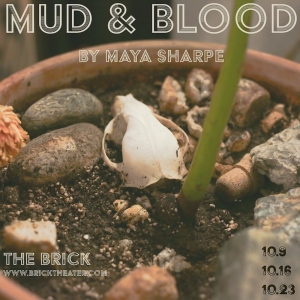 The Brick To Present MUD & BLOOD This October Photo
