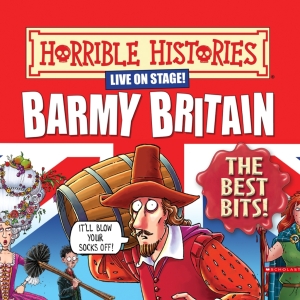Review: HORRIBLE HISTORIES: BARMY BRITAIN - THE BEST BITS!, Apollo Theatre Photo