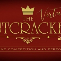 Universal Ballet Competition Announces Virtual Competition Of THE NUTCRACKER Photo