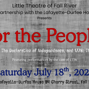 1776 to Be Celebrated at Free History Event by Little Theatre of Fall River Photo