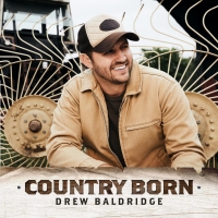 Drew Baldridge Releases Sophomore Album 'Country Born' Photo