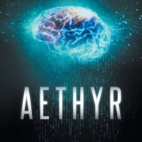 Sean E. Kelly Releases New Science Fiction Novel AETHYR Photo