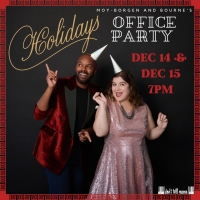 Moy-Borgen & Boune's Office Party - Holiday Edition Comes to Don't Tell Mama Photo