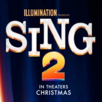 VIDEO: Watch the Trailer for SING 2! Video