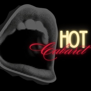 Russell and Rose Productions Returns to The Green Room 42 With Hot Cabaret Photo