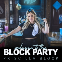 Country Music Star Priscilla Block Announces Debut Album 'Welcome To The Block Party' Photo