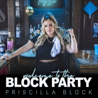 Country Music Star Priscilla Block Announces Debut Album 'Welcome To The Block Party' Video