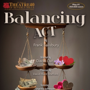 BALANCING ACT Opens August 1 At Theatre 40 Photo