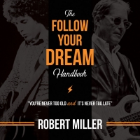 Robert Miller's “Follow Your Dream Handbook” to Be Released This August 3 Video