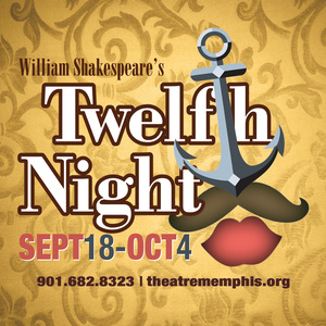TWELFTH NIGHT to Open on Theatre Memphis Next Stage Photo
